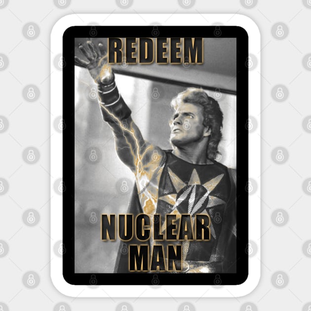 Redeem Nuclear Man Sticker by ComicBook Clique